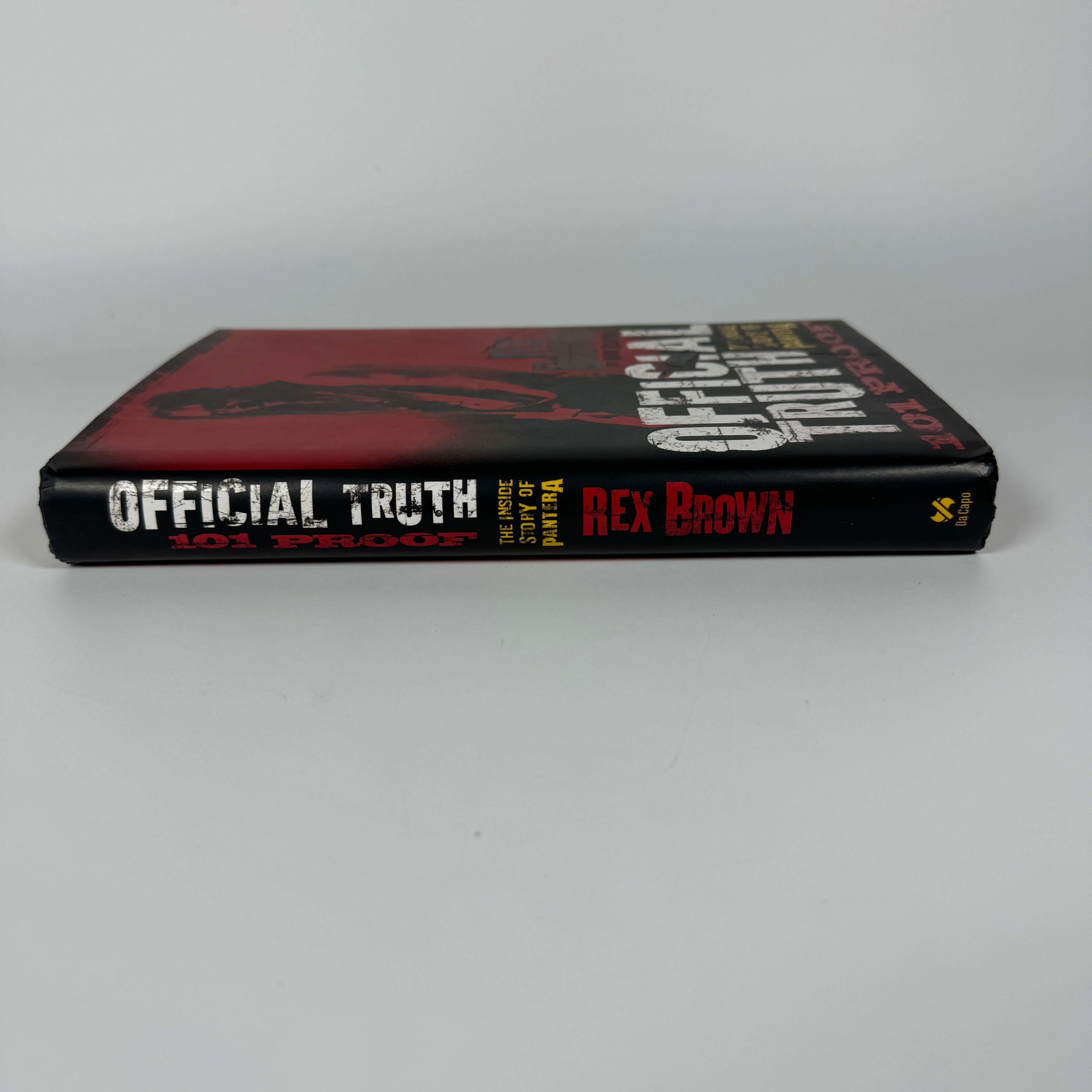 OFFICIAL TRUTH 101 PROOF - THE INSIDE STORY OF PANTERA - Image 4
